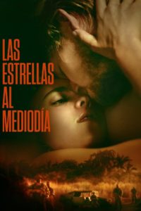 Poster Las estrellas al mediodia