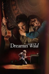 Poster Dreamin' Wild (Un sueño maravilloso)