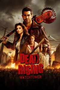 Poster Dead Rising: Watchtower