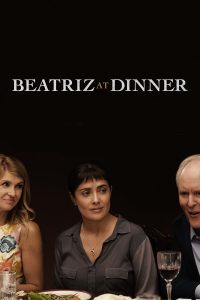 Poster Beatriz at Dinner