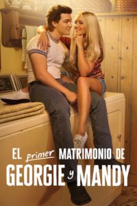 Poster El primer matrimonio de Georgie y Mandy