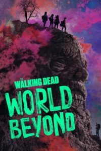 Poster The Walking Dead: World Beyond